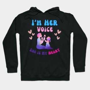 Autism Mom I'm Her Voice She is My Heart daughter Autism Hoodie